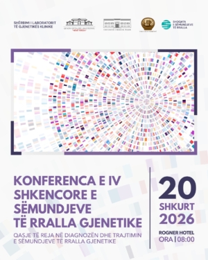 Konferenca e IV Shkencore e Sëmundjeve të Rralla Gjenetike