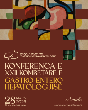 Konferenca e XXII Kombëtare e Gastro-Entero-Hepatologjisë